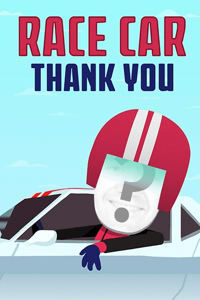 Race-Car Thank You