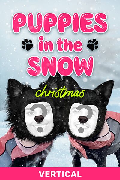 Puppies in the Snow - Christmas