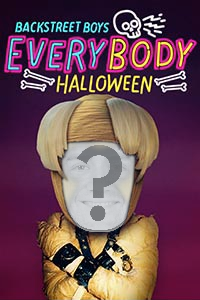 "Everybody" - Halloween - Backstreet Boys