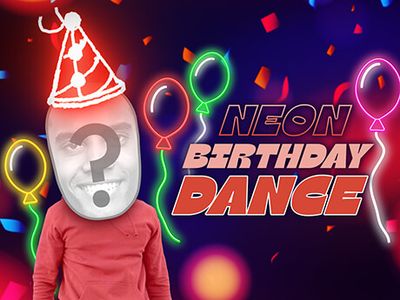 Neon Birthday Dance