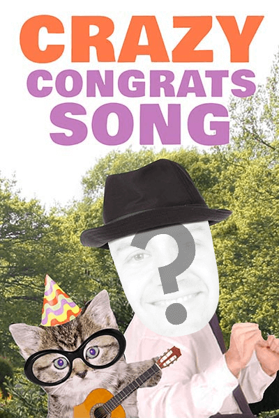 Crazy Congrats Song