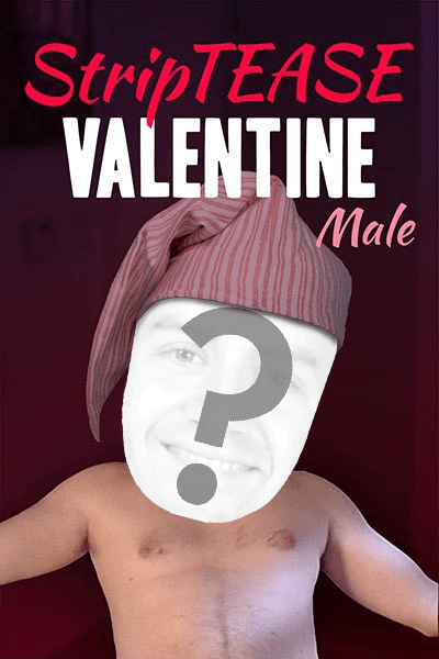 Male Striptease - Valentine