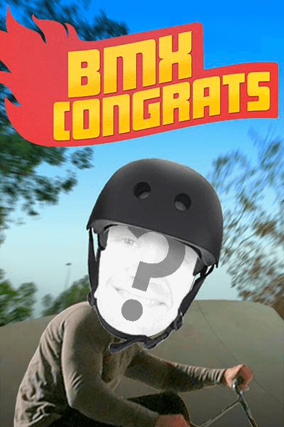 BMX - Congrats