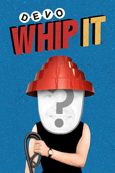 "Whip It" by Devo