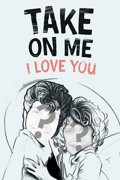 Take On Me - Love