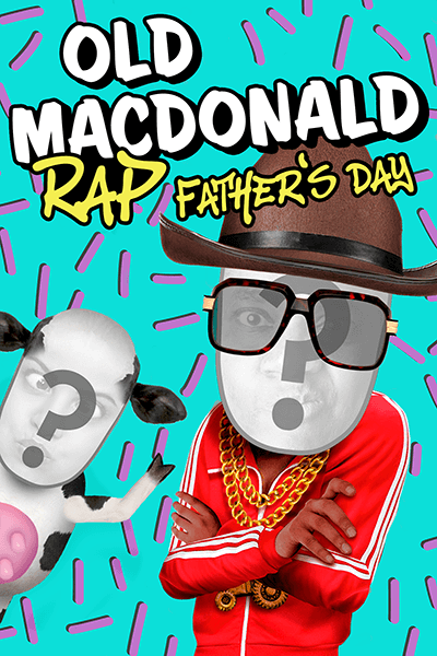 Old MacDonald Rap - Father's Day