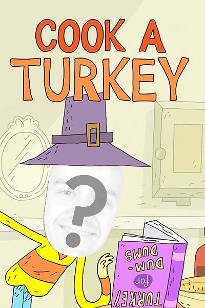 Cook a Turkey