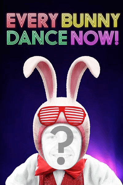 Every Bunny Dance Now