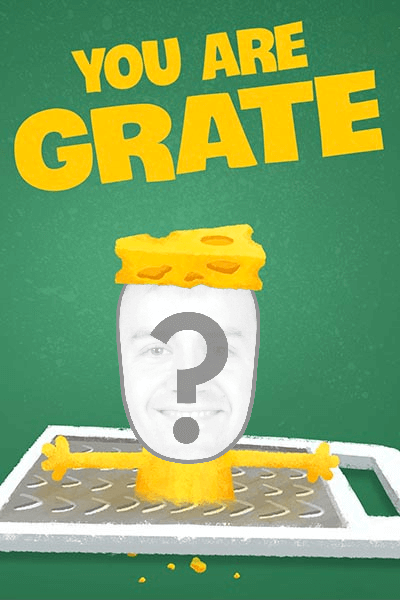 You Are Grate