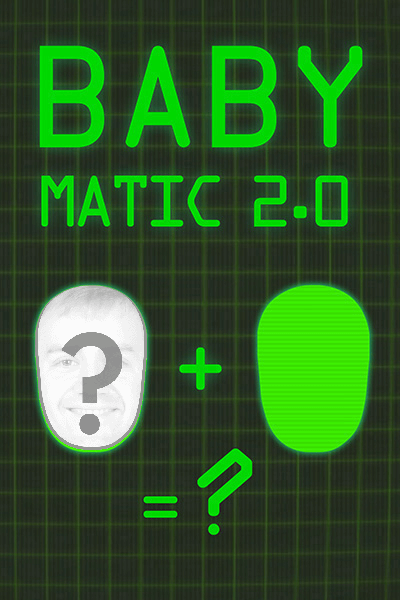 BABY-MATIC 2.0