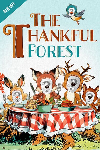 The Thankful Forest