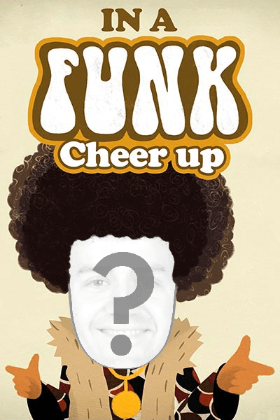 In a Funk - Cheer Up