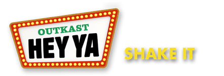 "Hey Ya" by Outkast - Shake It Logo