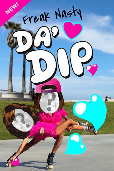 "Da' Dip" by Freak Nasty