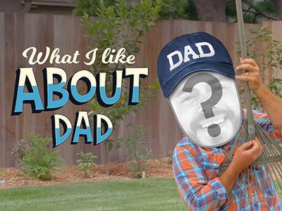 What I Like About Dads - Clip