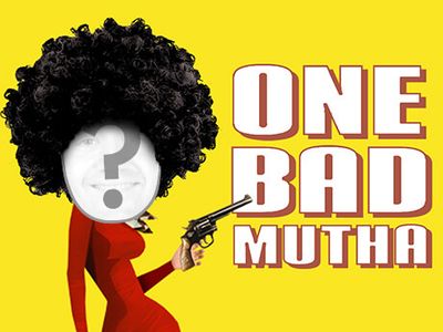 One Bad Mutha