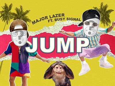 "Jump" by Major Lazer ft. Busy Signal - Shorty