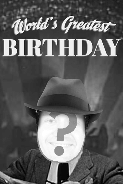 World's Greatest Birthday